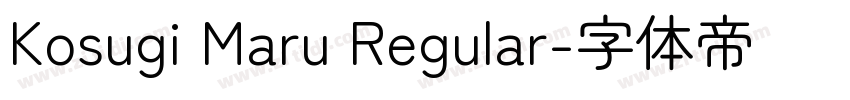 Kosugi Maru Regular字体转换